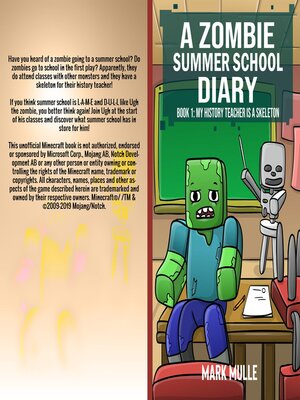 cover image of A Zombie Summer School Diaries Book 1